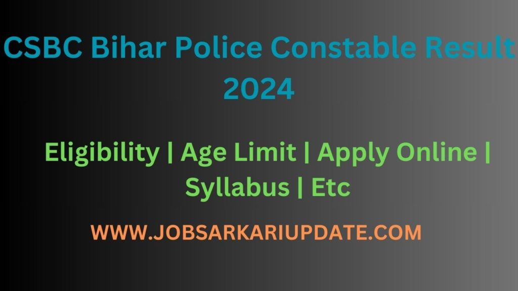 csbc bihar police constable result 2024