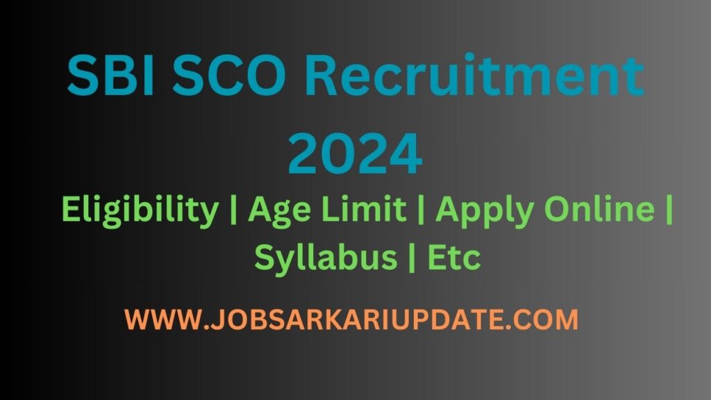 SBI SCO Recruitment 2024