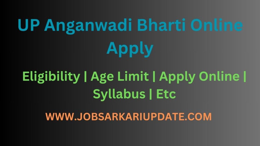 UP Anganwadi Bharti Online Apply