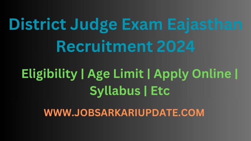 district judge exam rajasthan recruitment 2024