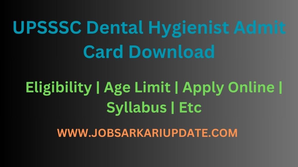 upsssc dental hygienist admit card download