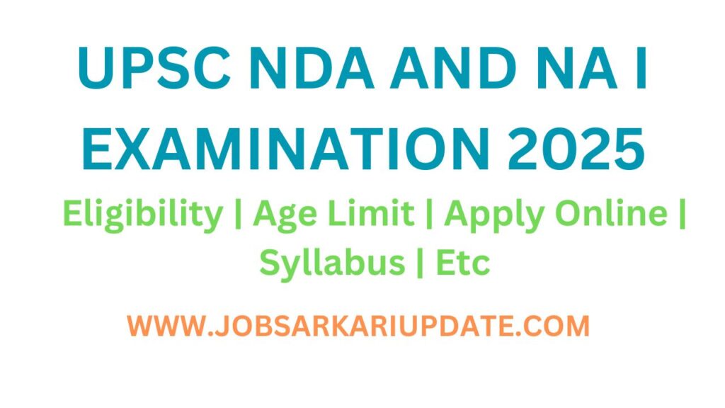 UPSC NDA And NA I Examination 2025